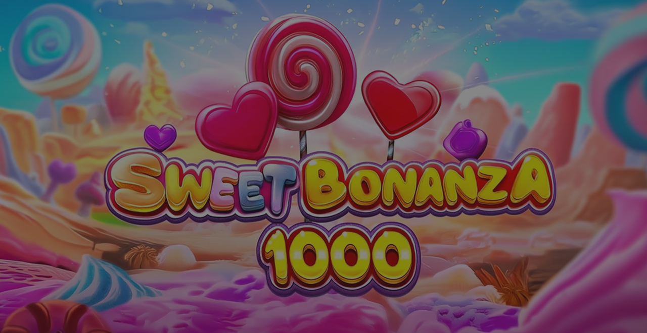 Sweet Bonanza 1000